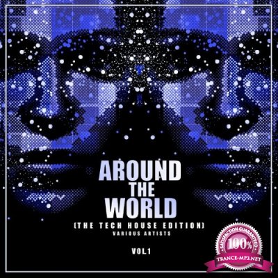 Around The World, Vol. 1 (The Tech House Edition) (2022)