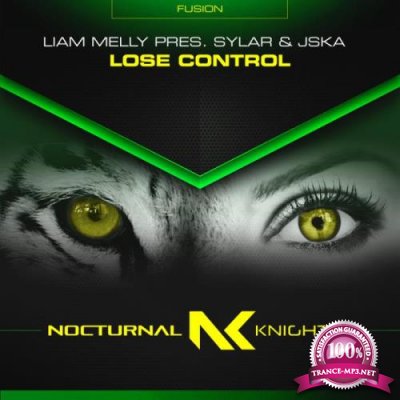 Liam Melly pres Sylar & JSKA - Lose Control (2022)