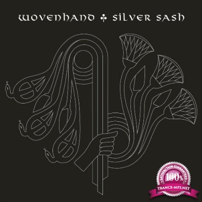 Wovenhand - Silver Sash (2022)