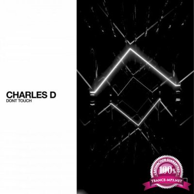 Charles D (USA) - Don't Touch (2022)