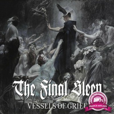 The Final Sleep - Vessels of Grief (2022)