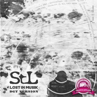 STL - Lost In Musik (DGT Version) (2022)