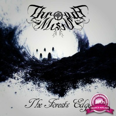 Through Mists - The Forest's Edge (2022)