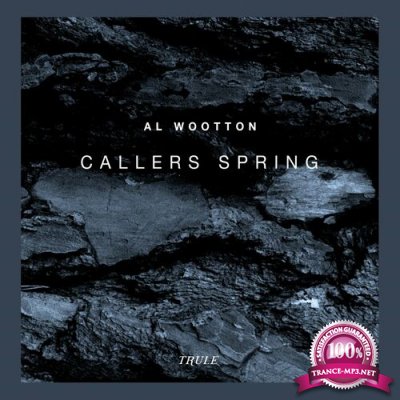 Al Wootton - Callers Spring (2022)