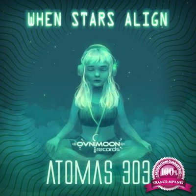 Atomas 303 - When Stars Align (2022)