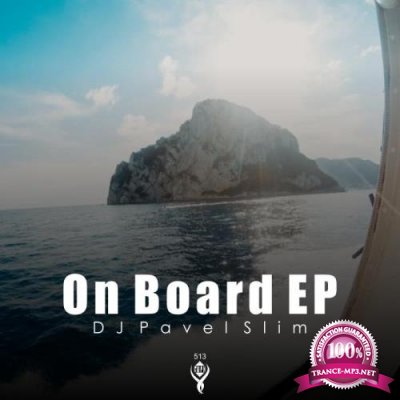 DJ Pavel Slim - On Board (2022)