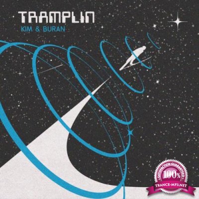 Kim & Buran - Tramplin (2022)