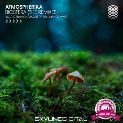 Atmospherika - Biosfera (The Remixes) (2022)