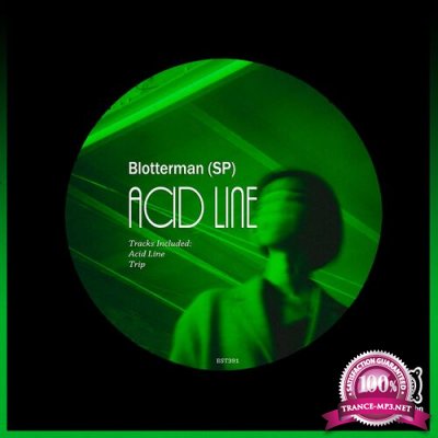 Blotterman (SP) - Acid Line (2022)