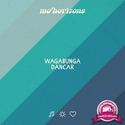 Mo' Horizons - Wagabunga Dancar (2022)