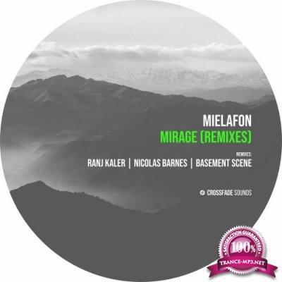 Mielafon - Mirage (Remixes) (2022)