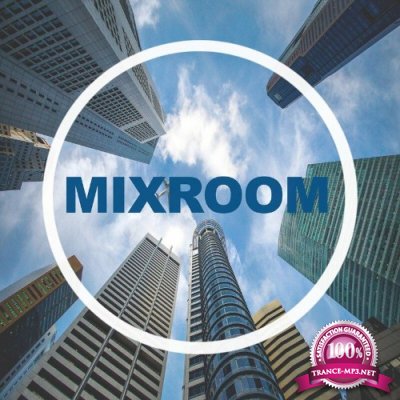 Mixroom - Maximalism (2022)