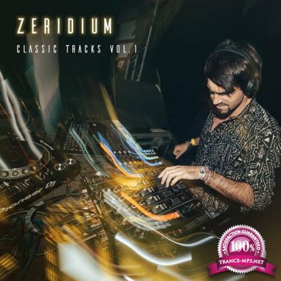 Zeridium - Classic Tracks, Vol. 1 (2022)