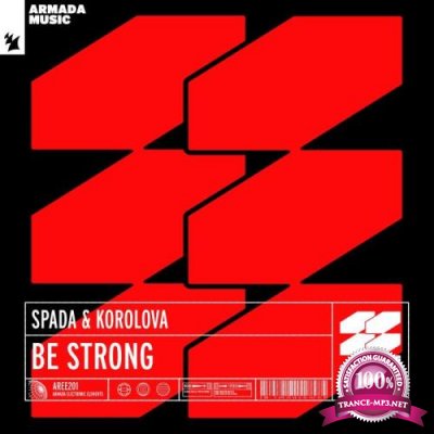 Spada & Korolova - Be Strong (2022)