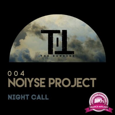 NOIYSE PROJECT - Night Call (2022)