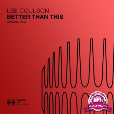 Lee Coulson - Better Than This (2022)