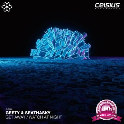 Geety - Get Away / Watch At Night (2022)