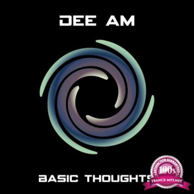 Dee Am - Basic Thoughts (2022)