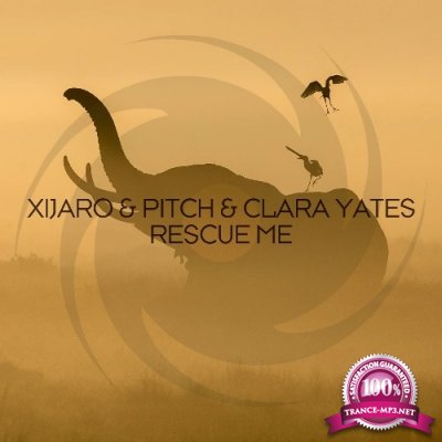 XiJaro & Pitch & Clara Yates - Rescue Me (2022)