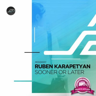 Ruben Karapetyan - Sooner or Later (2022)