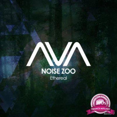Noise Zoo - Ethereal (2022)