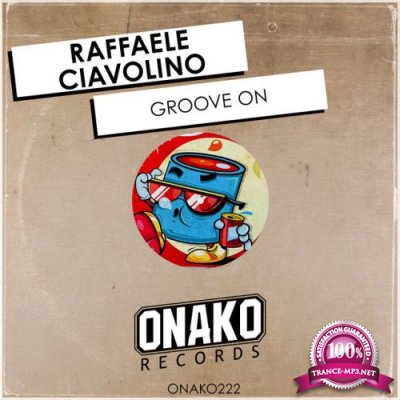 Raffaele Ciavolino - Groove On (2022)