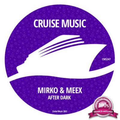 Mirko & Meex - After Dark (2022)