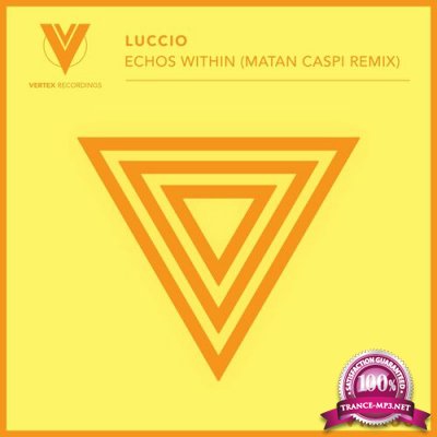 Luccio - Echos Within ( Matan Caspi Remix ) (2022)