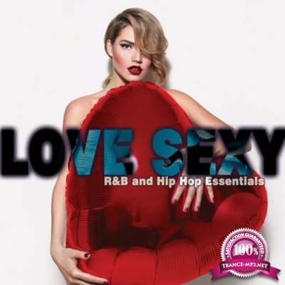 Love Sexy: R&B and Hip Hop Essentials (2022)