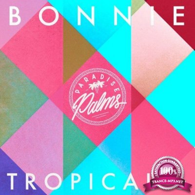Bonnie Tropical (2022)
