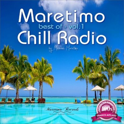 Maretimo Chill Radio - Best of Vol. 1 - Positive Summer Vibes (2022)