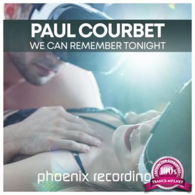 Paul Courbet - We Can Remember Tonight (2022)