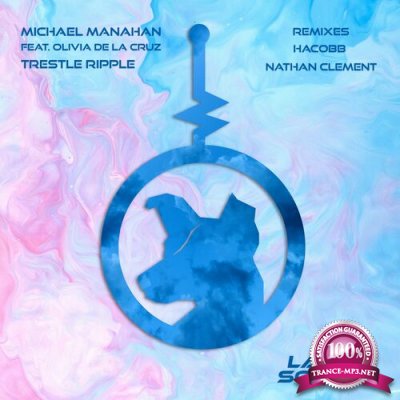 Michael Manahan - Trestle Ripple (2022)
