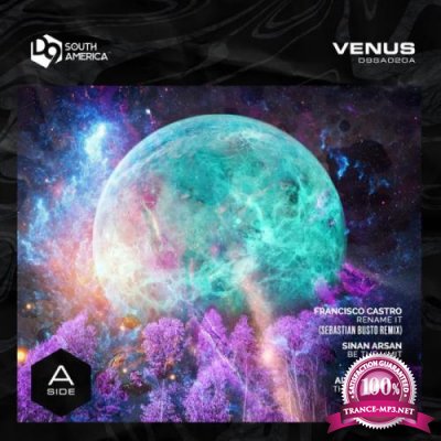 Francisco Castro & Sinan Arsan & Aliens Like Us - Venus A Side (2022)