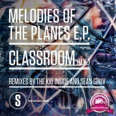 Classroom (UK) - Melodies of the Plane (2022)