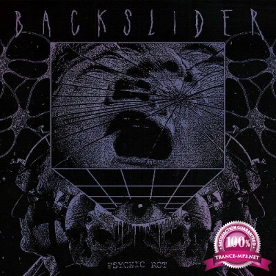 Backslider - Psychic Rot (2022)