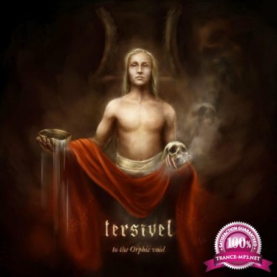 Tersivel - To the Orphic Void (2022)