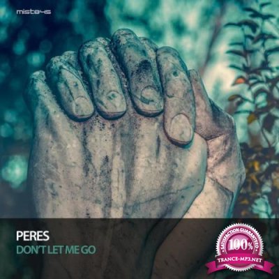 Peres - Don't Let Me Go (2022)