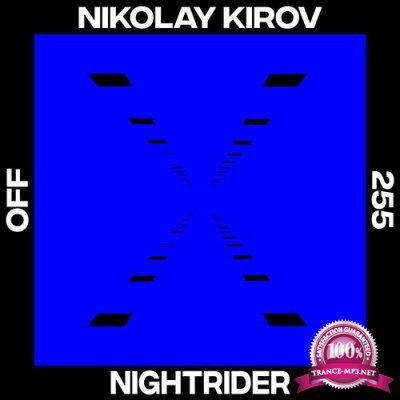 Nikolay Kirov - Nightrider (2022)