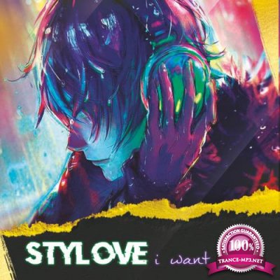 Stylove - I Want More (2022)