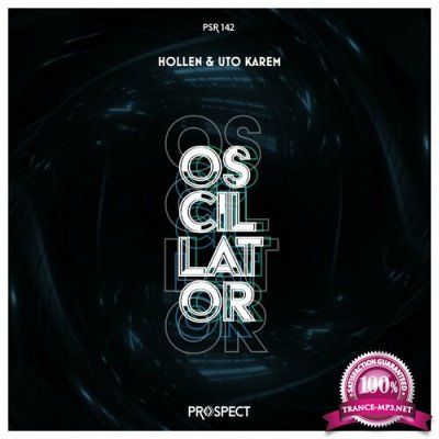 Hollen & Uto Karem - Oscillator (2022)