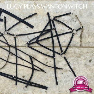 Lucy - Lucy Plays Wanton Witch (2022)