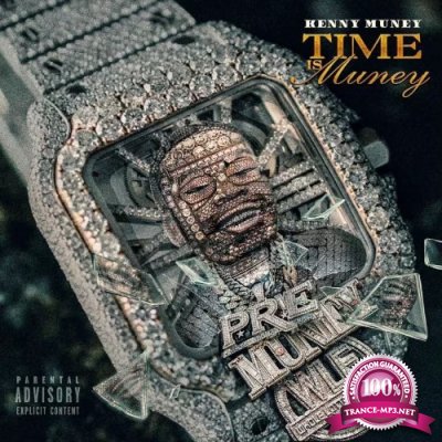 Kenny Muney - Time Is Muney (2022)