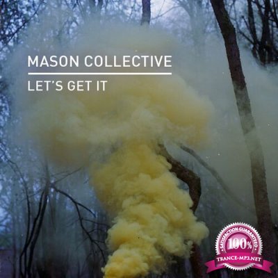 Mason Collective - Let's Get It (2022)