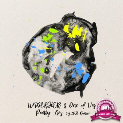 UNDERHER & One of Vas - Pretty Lies (Incl. Y.LOH Remix) (2022)