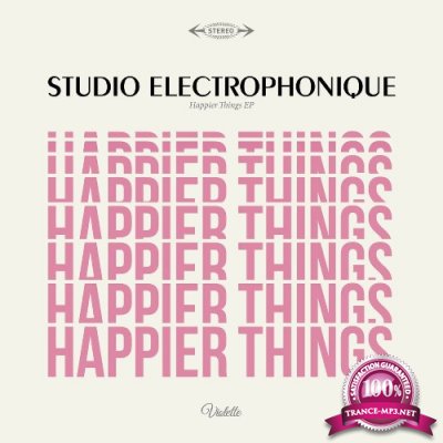 Studio Electrophonique - Happier Things EP (2022)