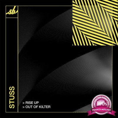 Stuss - Rise Up / Out Of Kilter (2022)