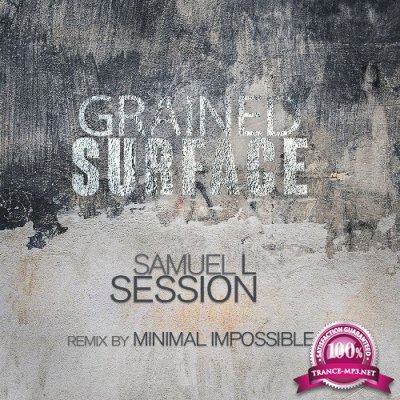 Samuel L Session - Grained Surface (2022)