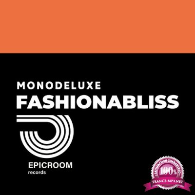 Monodeluxe - Fashionabliss (2022)