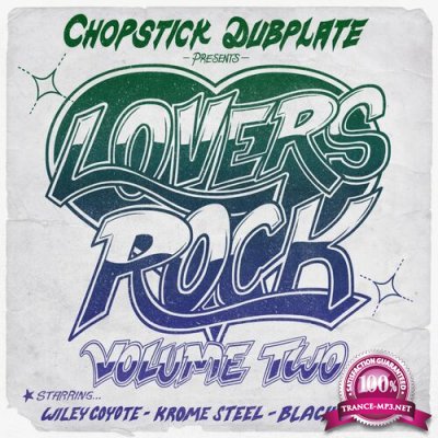 Chopstick Dubplate - Lovers Rock, Vol. 2 (2022)